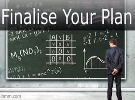 So You Want To Be An Entrepreneur? - Finalise Your Plan