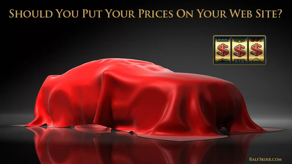 Luxury car. Text asking: Should You Put Prices On Your Web Site?