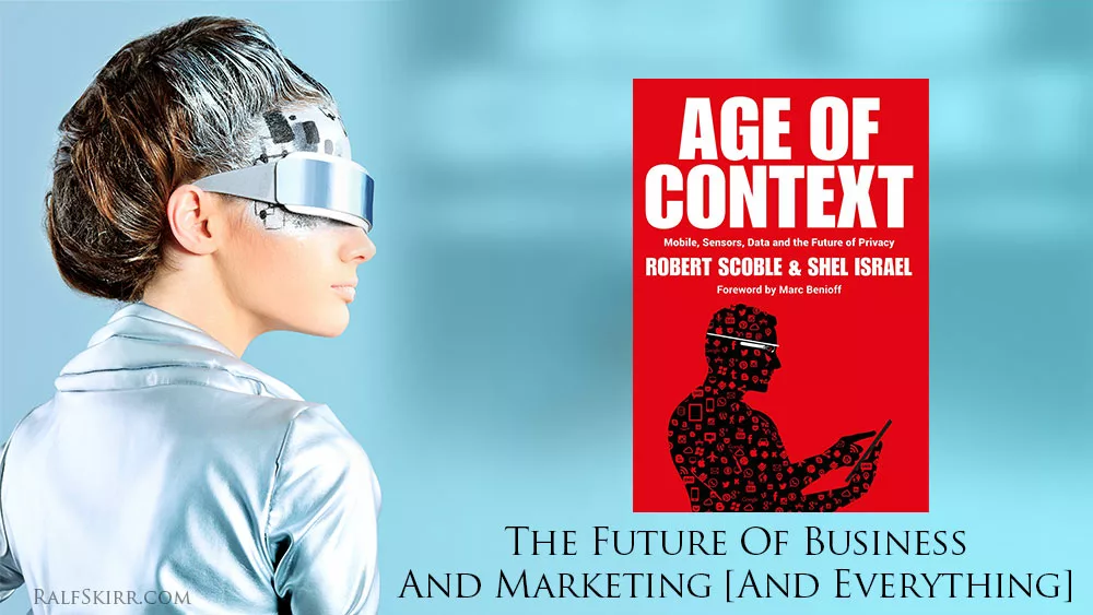 Futuristic woman looking at The-Age-of-Context book cover.