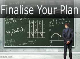 So You Want To Be An Entrepreneur? - Finalise Your Plan